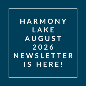 The image announces the availability of the Harmony Lake August 2026 newsletter.