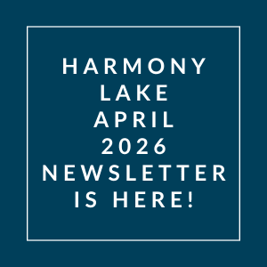 The image announces the availability of the Harmony Lake April 2026 newsletter.