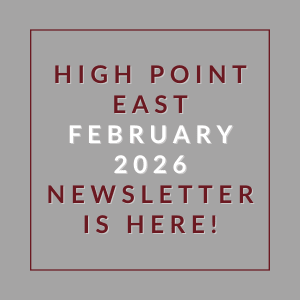 The image announces the availability of the High Point East February 2026 newsletter.