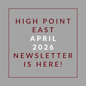 The image announces the availability of the High Point East April 2026 newsletter.