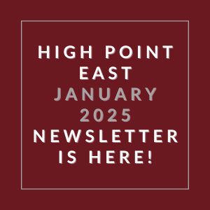 The image announces the availability of the High Point East January 2025 newsletter.