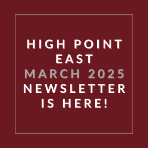 The image announces the availability of the High Point East March 2025 newsletter.