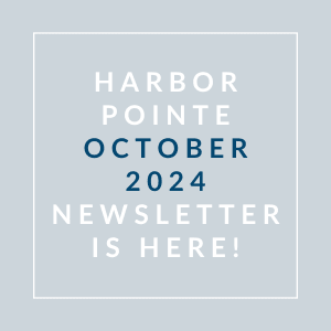 a white frame on a blue background with the words harbor pointe october 2024