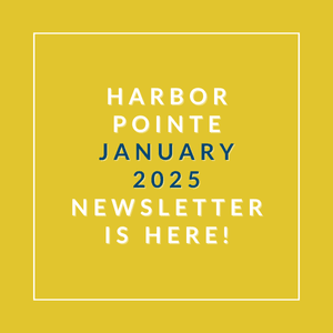 A yellow background with text announcing the Harbor Pointe January 2025 newsletter.