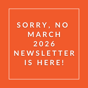The image displays a message apologizing for the absence of a March 2026 newsletter.