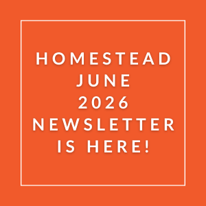 The image announces the availability of the Homestead June 2026 newsletter.