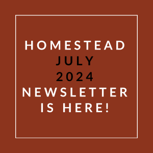 a white box with the text homegrown july 2024 newsletter is here