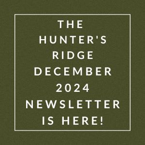 The Hunter's Ridge December 2024 Newsletter is here.