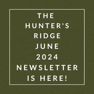 a sign that says the hunters ridge june 2024 newsletter is here