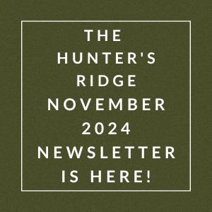 a field with the words the hunters ridge october 2224 newsletter is here