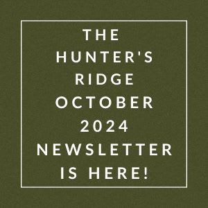 a field with the words the hunters ridge october 2224 newsletter is here