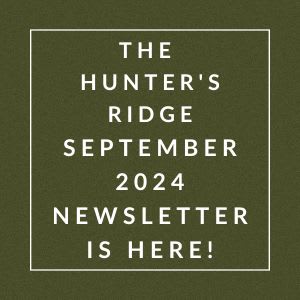 a field with the words the hunters ridge september 2024 newsletter is here