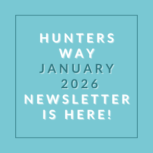 A newsletter for Hunters Way is available for January 2026.