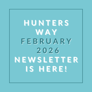 A blue square with text announcing the availability of the Hunters Way February 2026 newsletter.