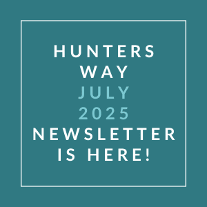 The image announces the availability of the Hunters Way July 2025 newsletter.