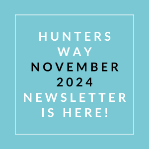 an aqua background with the text hunters way october 2024 newsletter is here