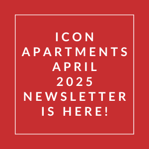 The image announces the availability of the Icon Apartments April 2025 newsletter.