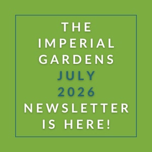 The cover of the Imperial Gardens July 2026 newsletter.