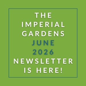 The cover of the Imperial Gardens June 2026 newsletter.