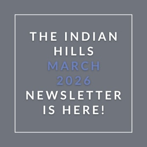 The Indian Hills March 2026 newsletter is here.
