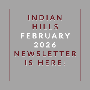 The image is a cover of the Indian Hills February 2026 newsletter.