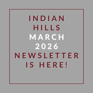 The image announces the availability of the Indian Hills March 2026 newsletter.
