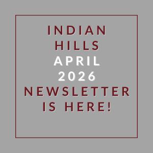The image announces the availability of the Indian Hills April 2026 newsletter.