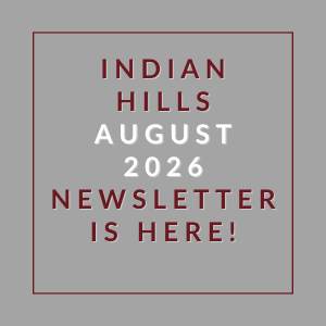 The image announces the availability of the Indian Hills August 2026 newsletter.