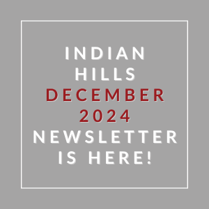 The image announces the availability of the Indian Hills December 2024 newsletter.