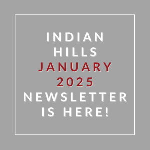 The image is a cover of the Indian Hills January 2025 newsletter.