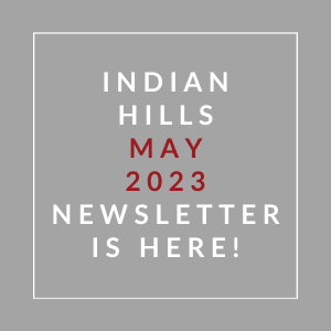 a sign that says indian hills may 22 23 newsletter is here