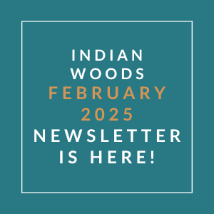 The image announces the availability of the Indian Woods February 2025 newsletter.