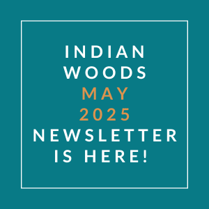 The image announces the availability of the Indian Woods May 2025 newsletter.