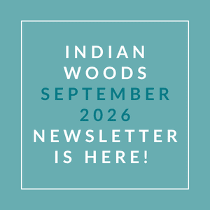 The image announces the availability of the Indian Woods September 2026 newsletter.