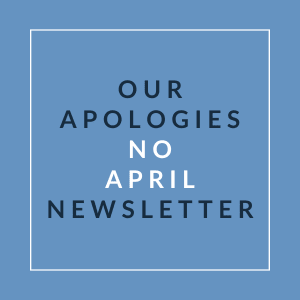 A blue square with the text "Our Apologies No April Newsletter" written in white.