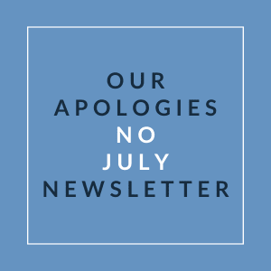 A blue square with the text "Our Apologies No July Newsletter" written in white.