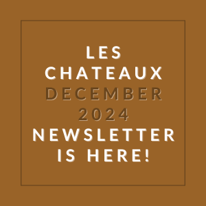 The image announces the availability of the December 2024 newsletter for Les Chateaux.