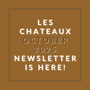 The image announces the availability of the October 2025 newsletter for Les Chateaux.