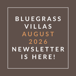A brown square with white text announcing the Bluegrass Villas August 2026 newsletter.