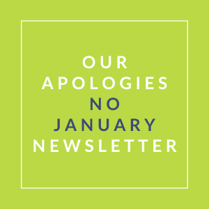 A sign that says "Our Apologies No January Newsletter".