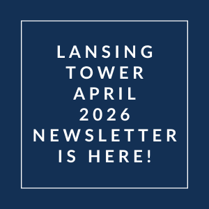 The image announces the availability of the Lansing Tower April 2026 newsletter.