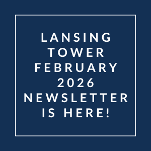 The image is a cover of the Lansing Tower February 2026 newsletter.