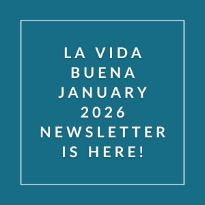 A blue square with white text that reads "La vida buena January 2026 Newsletter is here!"