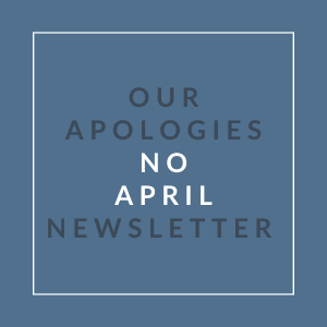 A blue square with the text "Our Apologies No April Newsletter" written in white.