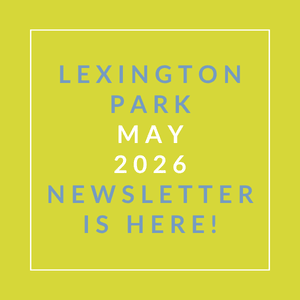 A yellow background with text announcing the Lexington Park May 2026 newsletter.