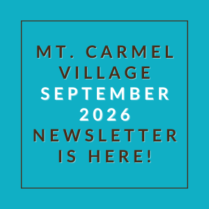 A newsletter for Mt. Carmel Village is available for September 2026.