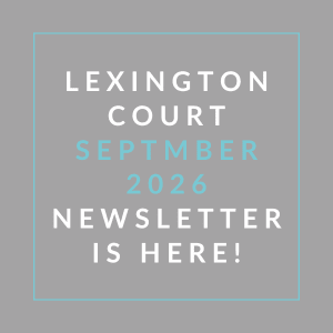 A newsletter for Lexington Court is available for September 2026.