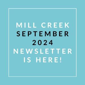 a white square with the words mili creek september 2024 newsletter is here