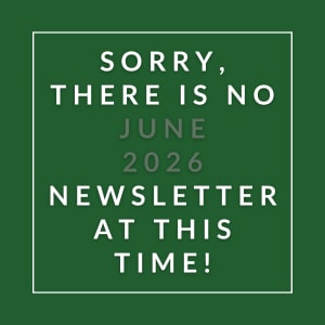 A message apologizing for the absence of a June 2026 newsletter.