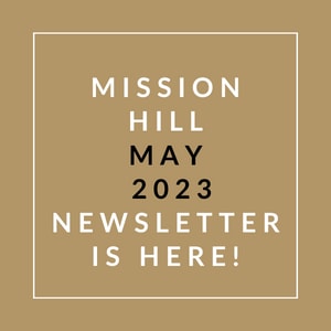 a brown background with the words mission hill may 23 newspaper is here on it